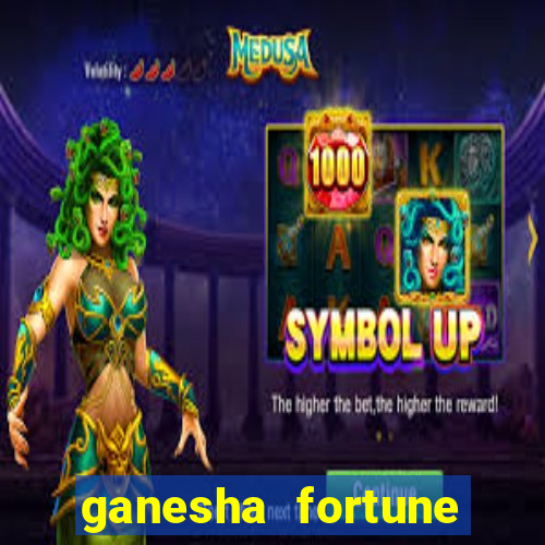 ganesha fortune minutos pagantes