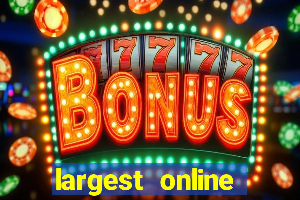 largest online casino in the world