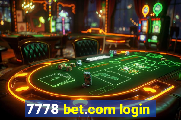 7778 bet.com login