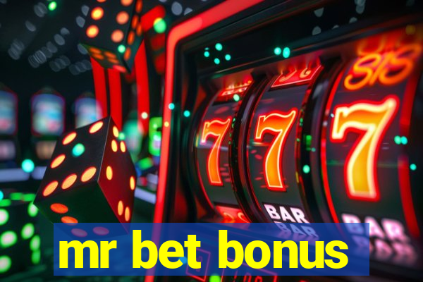 mr bet bonus