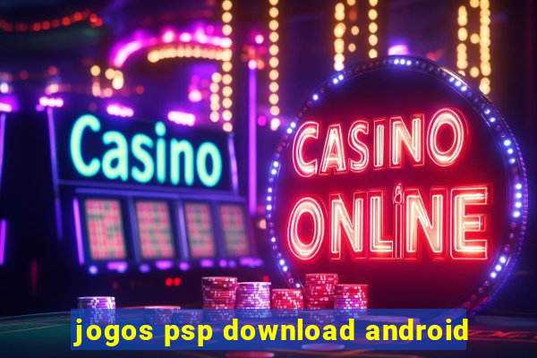 jogos psp download android