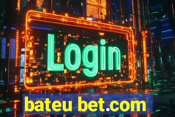 bateu bet.com