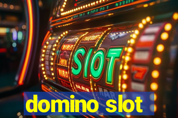 domino slot