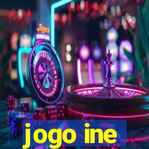 jogo ine