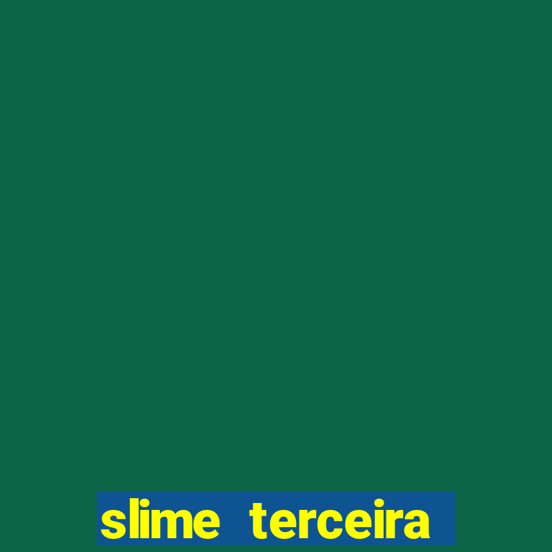 slime terceira temporada dublado