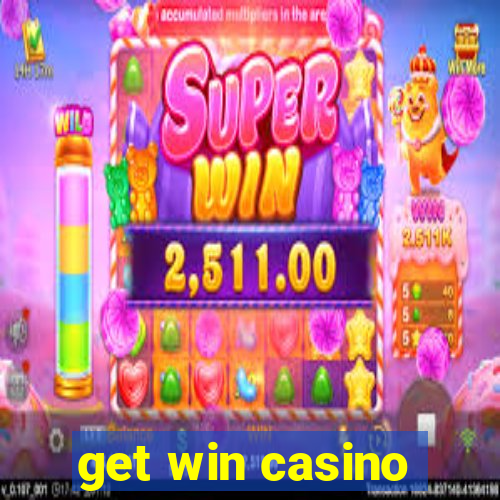 get win casino