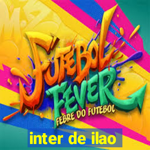 inter de ilao