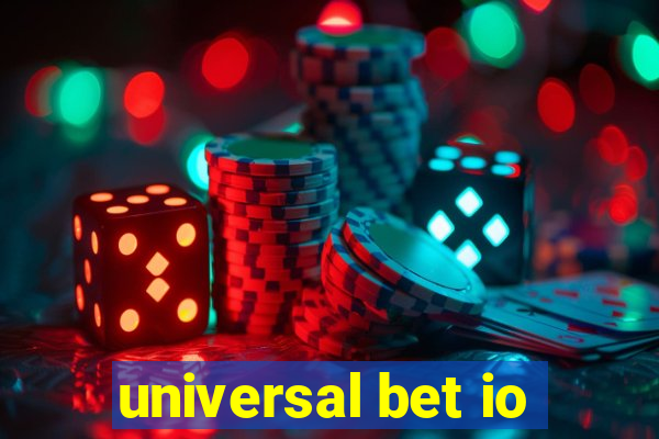 universal bet io