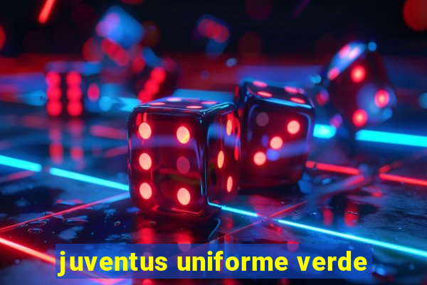 juventus uniforme verde