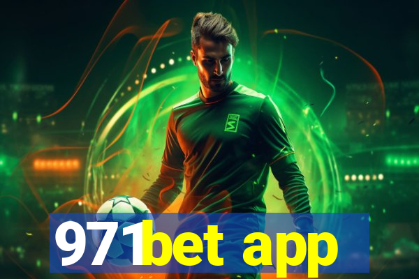 971bet app