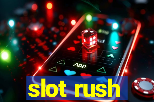 slot rush