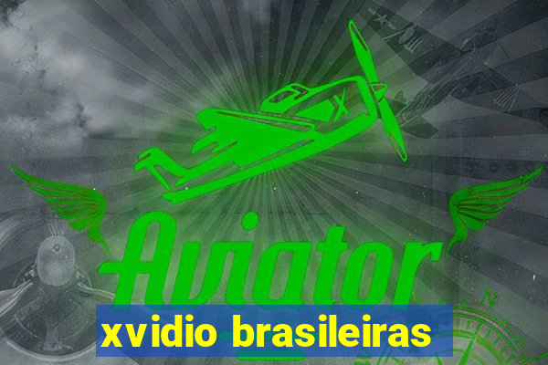 xvidio brasileiras