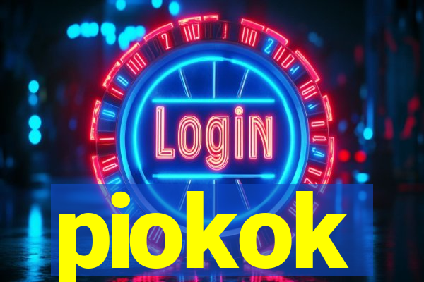 piokok