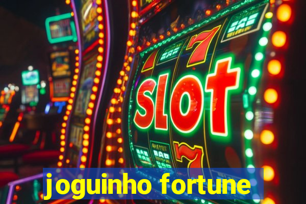 joguinho fortune