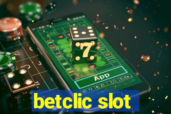 betclic slot