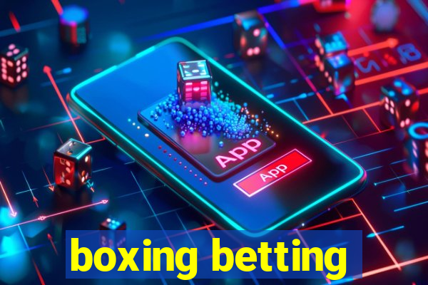 boxing betting