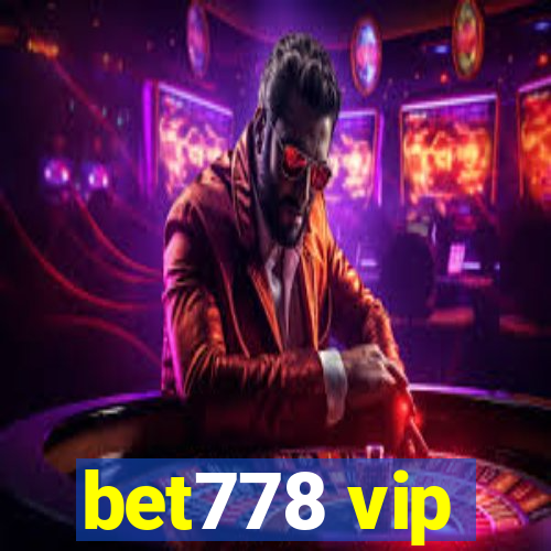 bet778 vip