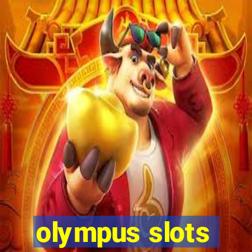 olympus slots