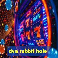 dva rabbit hole