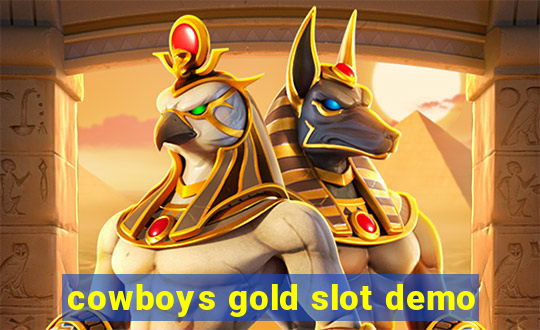 cowboys gold slot demo