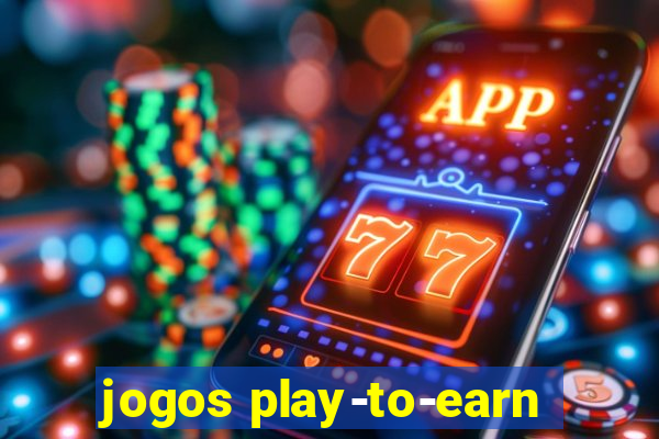 jogos play-to-earn