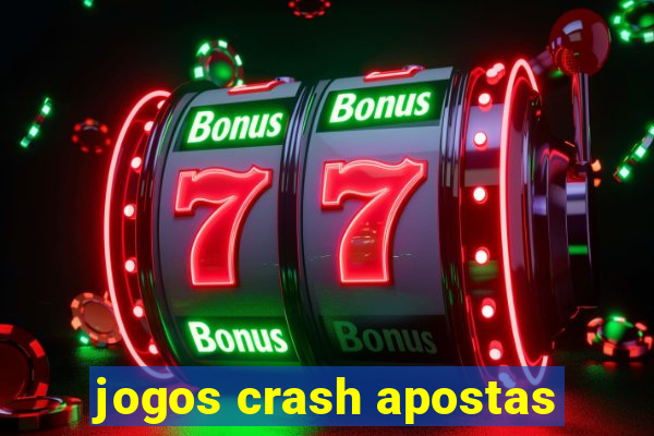 jogos crash apostas