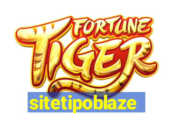 sitetipoblaze