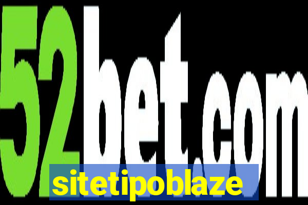 sitetipoblaze