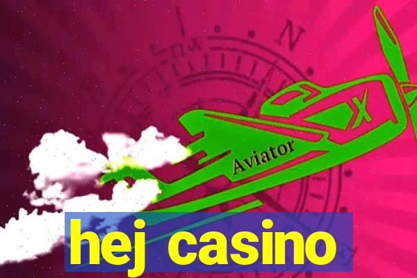 hej casino