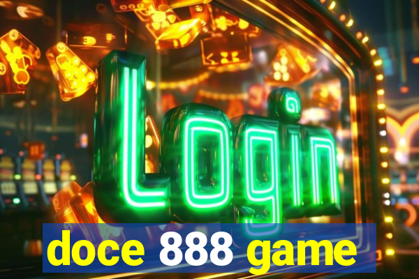 doce 888 game