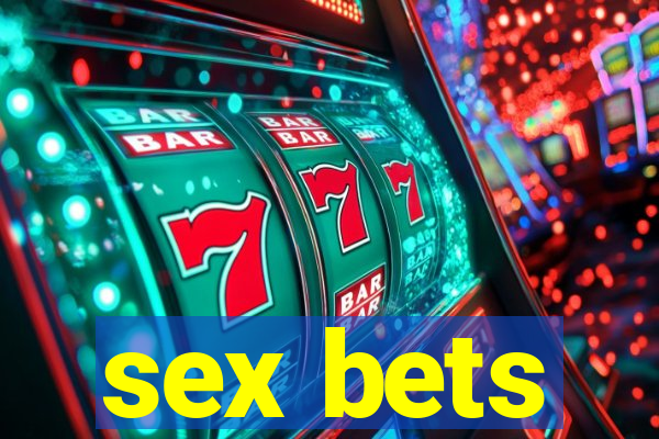 sex bets