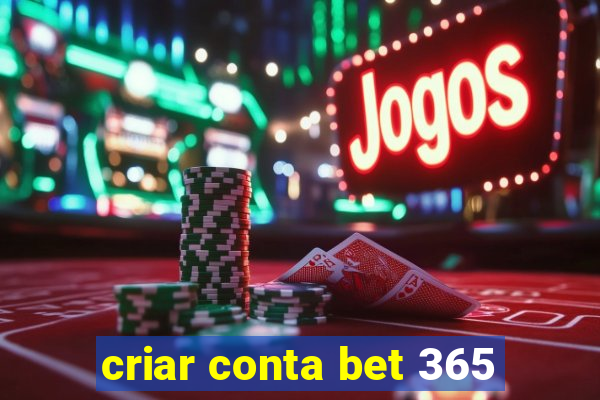 criar conta bet 365