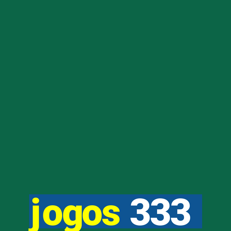 jogos 333