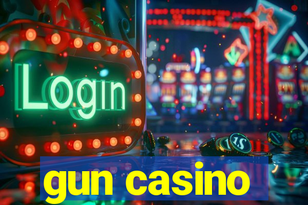 gun casino