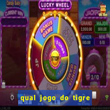 qual jogo do tigre que dao b?nus no cadastro