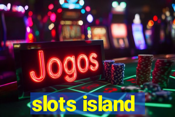 slots island