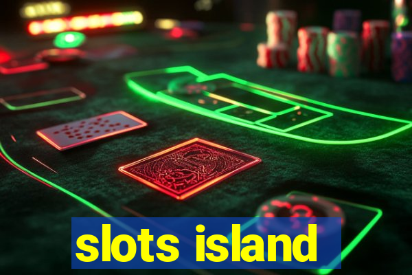 slots island