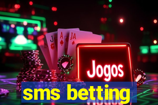 sms betting