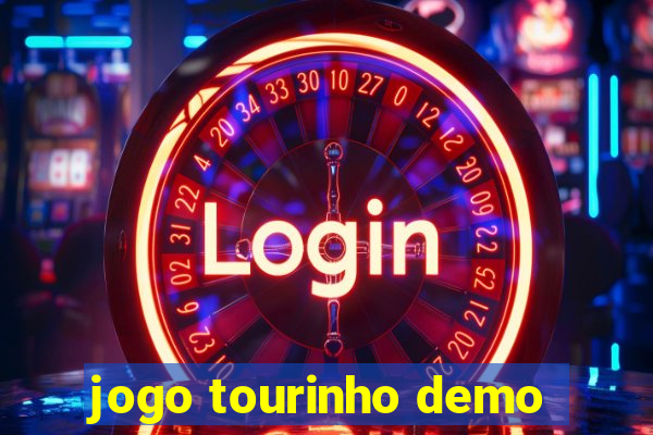 jogo tourinho demo