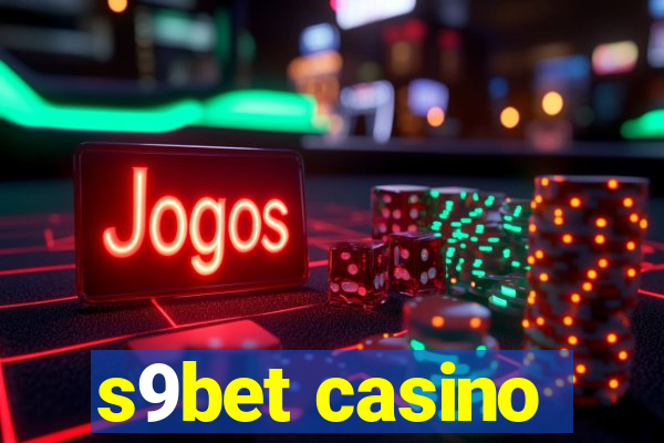 s9bet casino