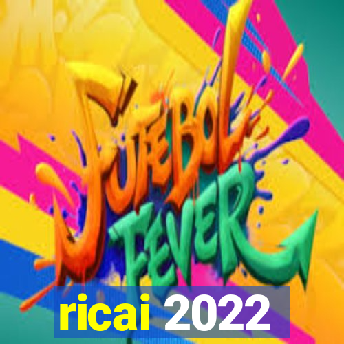 ricai 2022