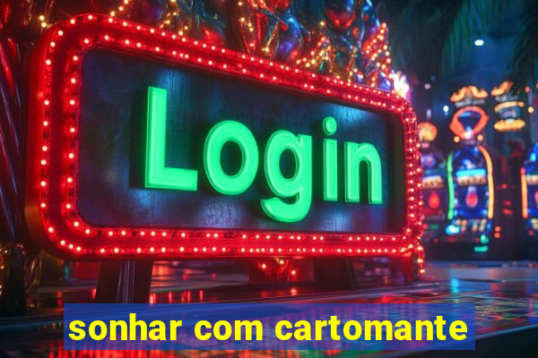 sonhar com cartomante