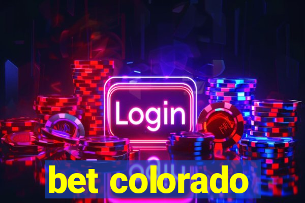 bet colorado