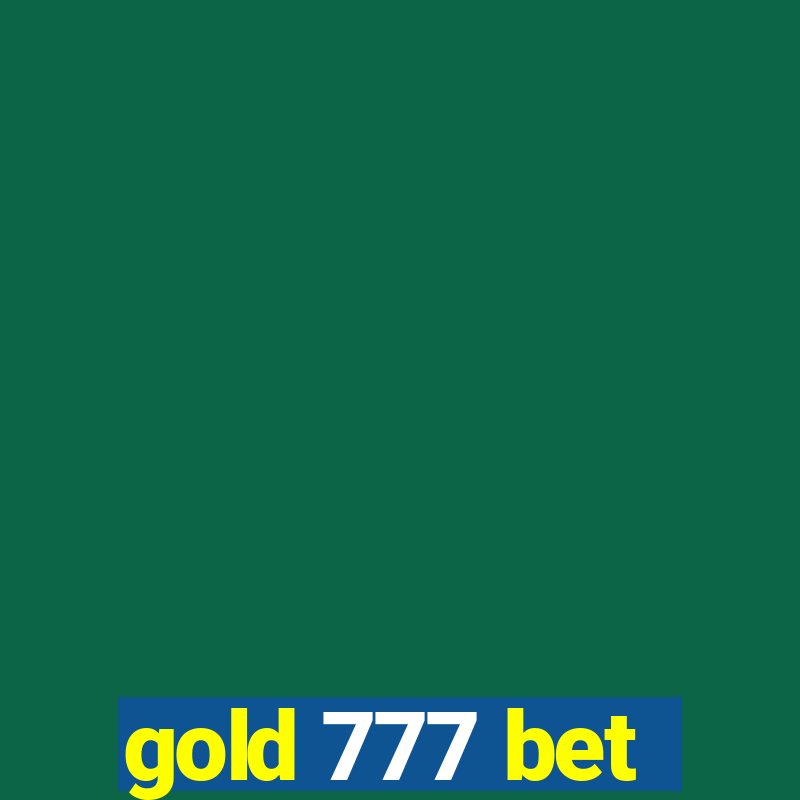 gold 777 bet