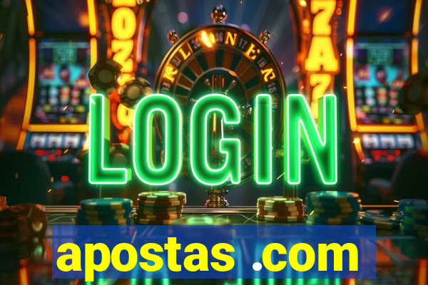 apostas .com