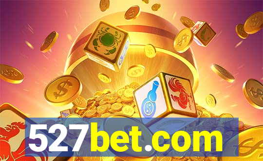 527bet.com