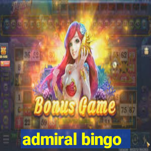 admiral bingo