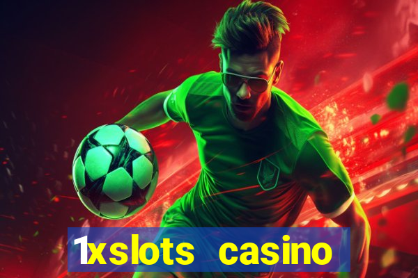 1xslots casino официальный сайт вход