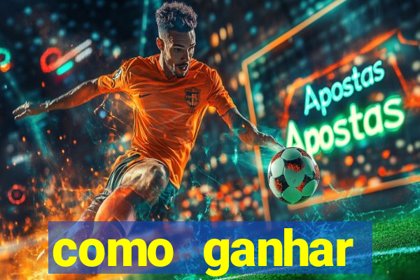 como ganhar dinheiro em aplicativos de jogos