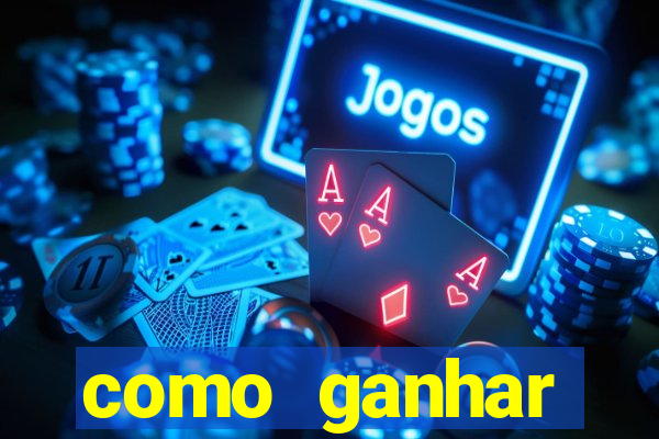 como ganhar dinheiro em aplicativos de jogos